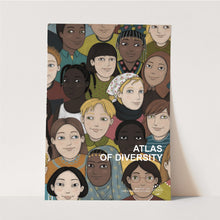 Load image into Gallery viewer, Poster Series Part 3, Atlas of Diversity
